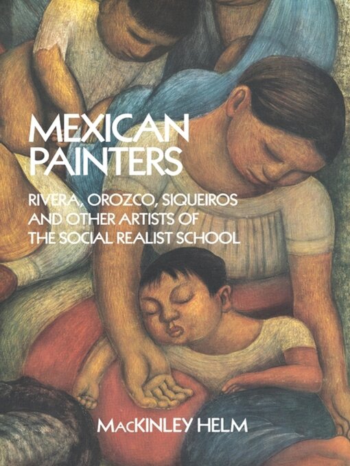 Title details for Mexican Painters by MacKinley Helm - Available